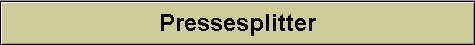 Pressesplitter