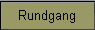 Rundgang