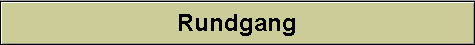 Rundgang